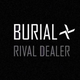 Image for article titled Burial's new Rival Dealer EP is already streaming online, so get on that